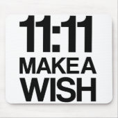 11:11 MAAK EEN WISH Mousepad Muismat (Voorkant)