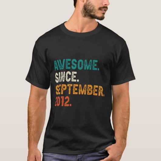 11 Awesome Since September 2012 11Th T-shirt (Voorkant)