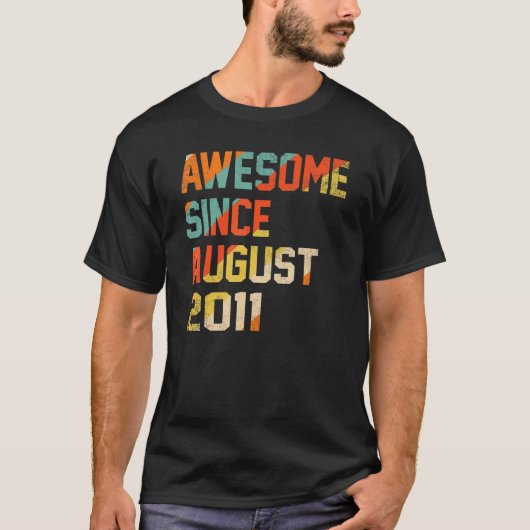 11 Jaar Oud Geweldig Sinds Augustus 2011 11e Verj T-shirt (Voorkant)