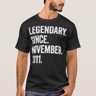 11 jaar oude legendary sinds november 2011 11e bi t-shirt