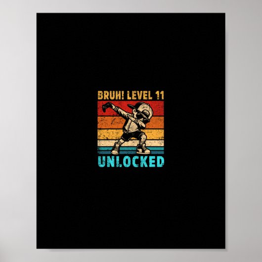 11 Jaar Oude Verjaardag Dabbing Boy Bruh 11e Level Poster (Voorkant)