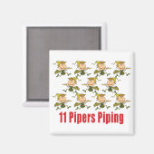 11 Pipers Piping Magneten (Voorkant / Achterkant)