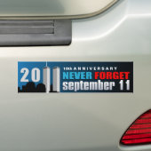11 september 11 10e Jubileum Vergeet nooit Bumpersticker (Op auto)