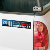 11 september 11 10e Jubileum Vergeet nooit Bumpersticker (Op Truck)