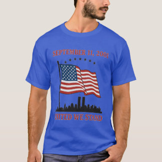 11 SEPTEMBER 2001 SAMEN STAAN WE STERK T-SHIRT