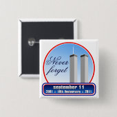 11 september - 9/11 10e Jubileum WTC Pins Vierkante Button 5,1 Cm (Voorkant /achterkant)