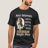 11 Speciaal om een Beagle-moeder te zijn T-shirt (Voorkant)