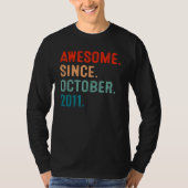 11 Years Old  Awesome Since October 2011 11th Bday T-shirt (Voorkant)