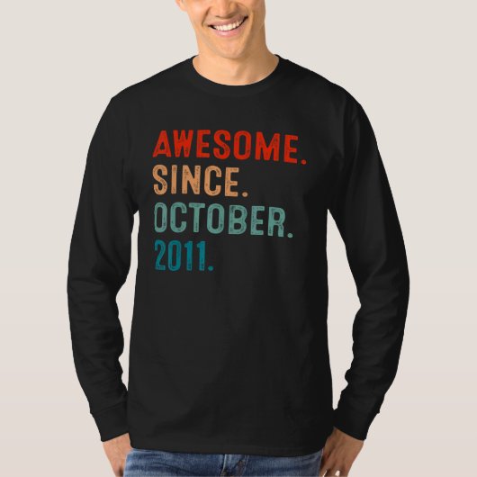 11 Years Old  Awesome Since October 2011 11th Bday T-shirt (Voorkant)