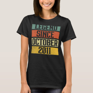 11 Years Old Legend Since October 2011 11th Birth T-shirt