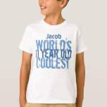11e Birthday Gift World's koelste 11-jarige jongen T-shirt<br><div class="desc">Heb je een speciale 11-jarige in je leven?   En hoe zit het dan met 's werelds koelste 11-jarige shirt,  met een plek om een naam toe te voegen?  Al tekst is klantgericht,  zodat kunt u uit Koel of het jaar voor om het even wat veranderen die past. Cute!</div>