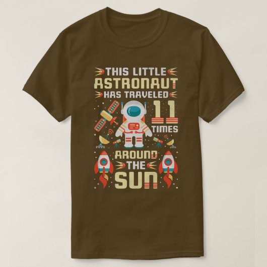 11e geboortedag Astronaut heeft 11 keer rond de Ar T-shirt (Design voorkant)