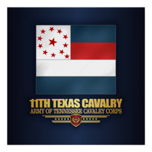 11e Texas Cavalry Perfect Poster