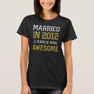 11e trouwdag voor mannen die in 2012 zijn getrouwd t-shirt