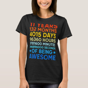 11e verjaardag 11 jaar 132 maanden van Awesom zijn T-shirt