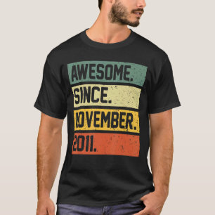11e verjaardag 11 jaar oud Geweldige sinds novembe T-shirt