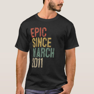 11e verjaardag geschenken Epic sinds maart 2011 11 T-shirt