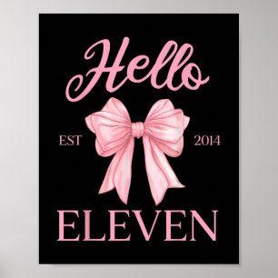11e Verjaardag Meisje Schattigeste Hallo Coquette  Poster