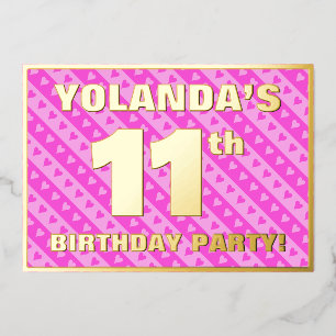 11e verjaardag — vuurroze harten en strips folie uitnodiging