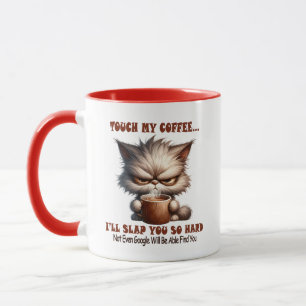 11oz Accent Mok "Touch My Coffee" Cat Mok
