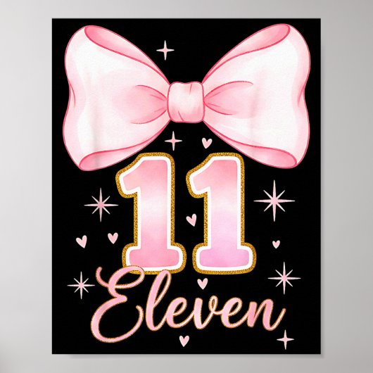 11th Birthday Girl Coquette Bow Its My Eleven Birt Poster (Voorkant)