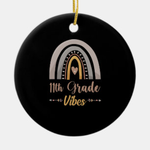 11th Grade Vibes Eleventh Grade Back to School Keramisch Ornament