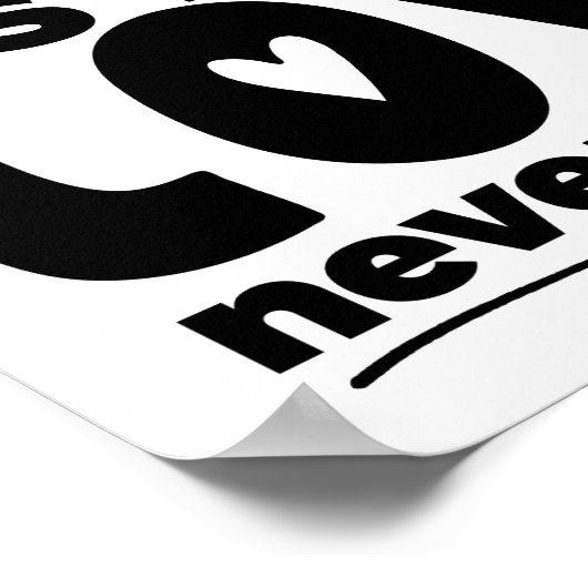 11x14 Semi-glanzend Poster "Nooit mislukt" (Hoek)