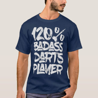 120 Badass Darts Speler - Darts Bullseye T-shirt