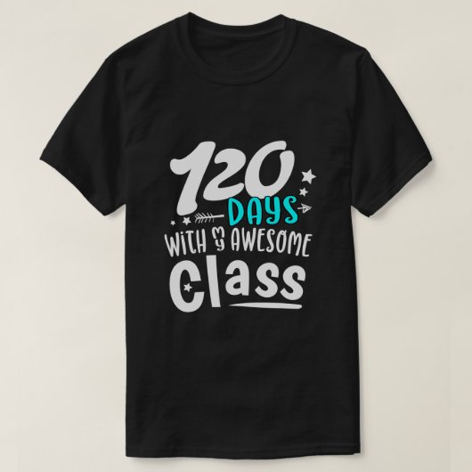 120 dagen leraar eerste klas t-shirt (Design voorkant)