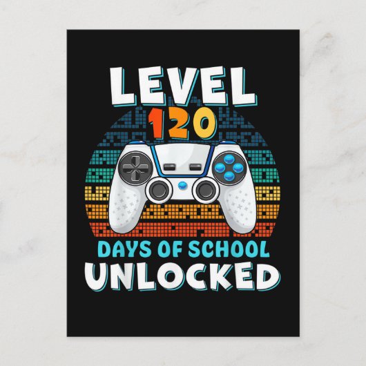 120 dagen van schoolniveau ontgrendeld briefkaart (Voorkant)