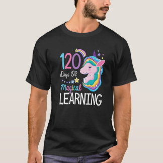 120 days of magical learning 120th day of school u t-shirt