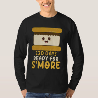 120 Days Ready for S'More Cute Kawaii 120th Day of T-shirt