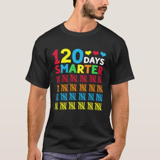 120th Day of School Teacher  120 Days Smarter T-shirt (Voorkant)