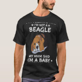 128 Ik zeg je dat ik geen beagle ben T-shirt (Voorkant)