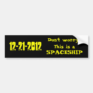 12-21-2012 Bumpersticker