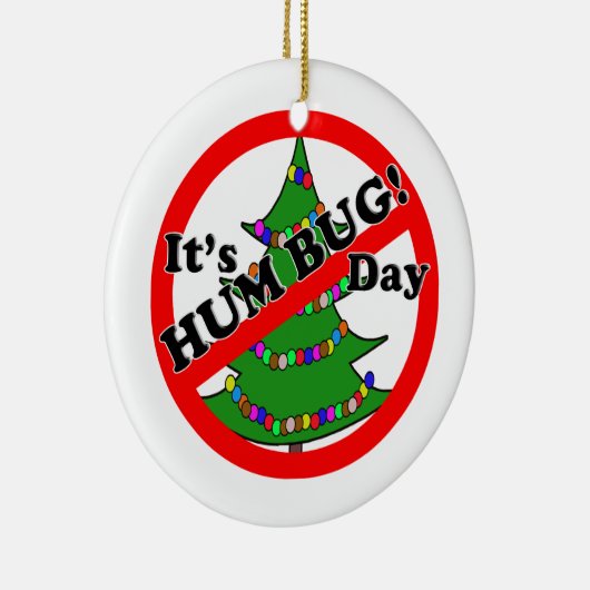 12-21 Humbug Day Keramisch Ornament (Rechts)