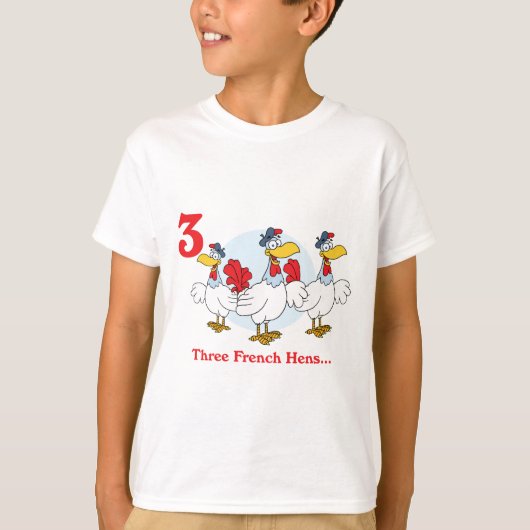 12 dagen drie franse kippen t-shirt (Voorkant)