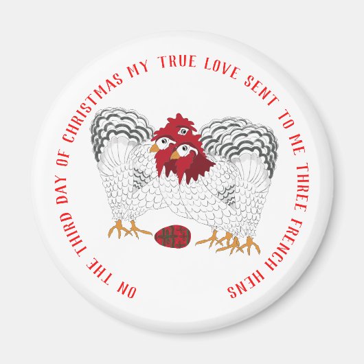 12 dagen Kerstmis 3 Franse hennen Magneet (Voorkant)