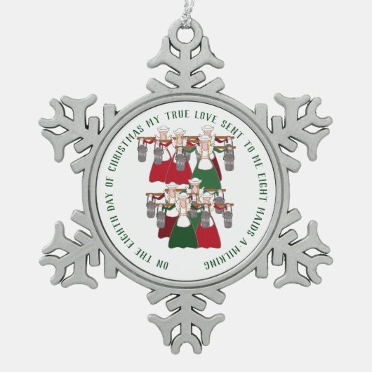 12 dagen Kerstmis 8 dienstmeisjes Tin Sneeuwvlok Ornament (Voorkant)