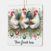 12 dagen Kerstmis Drie Franse kippen Keramisch Ornament (Links)
