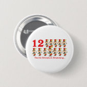 12 dagen twaalf drummers ronde button 5,7 cm (Voorkant /achterkant)
