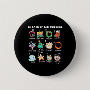 12 dagen van Landd Unit Nursing Labor Delivery Nur Ronde Button 5,7 Cm