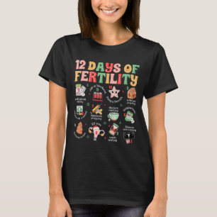 12 dagen van vruchtbaarheid Ivf verpleegster Kerst T-shirt