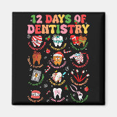 12 Days Of Dentistry Dentist Xmas Tooth Christmas  Magneet (Voorkant)