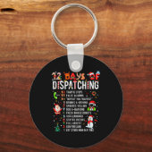 12 Days Of Dispatching Funny Christmas Dispatcher  Sleutelhanger (Voorkant)