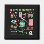 12 Days Of Optometry Christmas Eye Doctor Optometr Magneet (Voorkant)