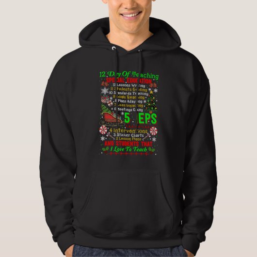 12 Days Of Teaching Special Education IEPS Teacher Hoodie (Voorkant)