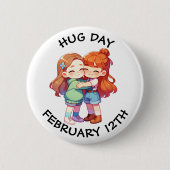 12 februari is Hug Day Ronde Button 5,7 Cm (Voorkant)