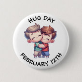 12 februari is Hug Day Ronde Button 5,7 Cm (Voorkant)