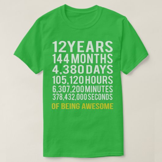 12 jaar 144 maanden Geweldige 12e verjaardag T-shirt (Design voorkant)